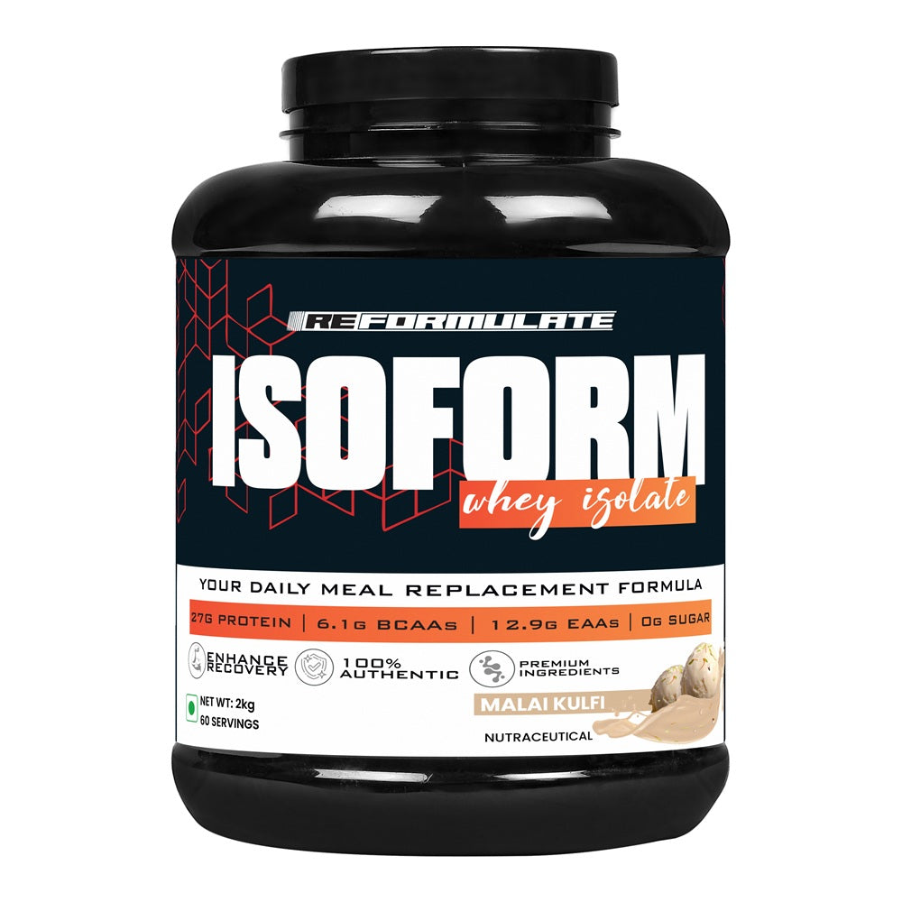 Reformulate I Isoform I Whey Isolate I Your Daily Meal Replacement Formula I 27G Protein | 6.1G BCAA | 12.9G EAA | O g Sugar I Enhance Recovery I 100% Authentic I Premium Ingredients I Nutraceutical I Serving 60 I Malai Kulfi I 2 KG
